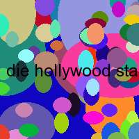 die hollywood stars