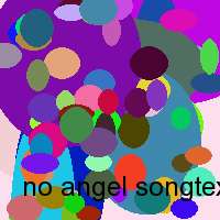 no angel songtexte